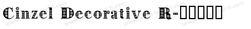 Cinzel Decorative R字体转换